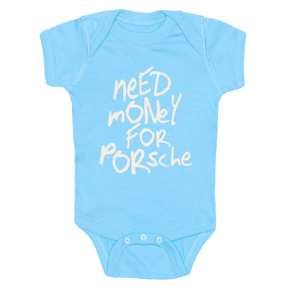 Need Money for Porsche Baby One-Piece