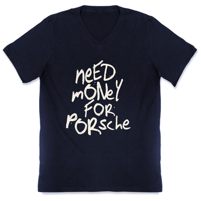 Need Money for Porsche V-Neck
