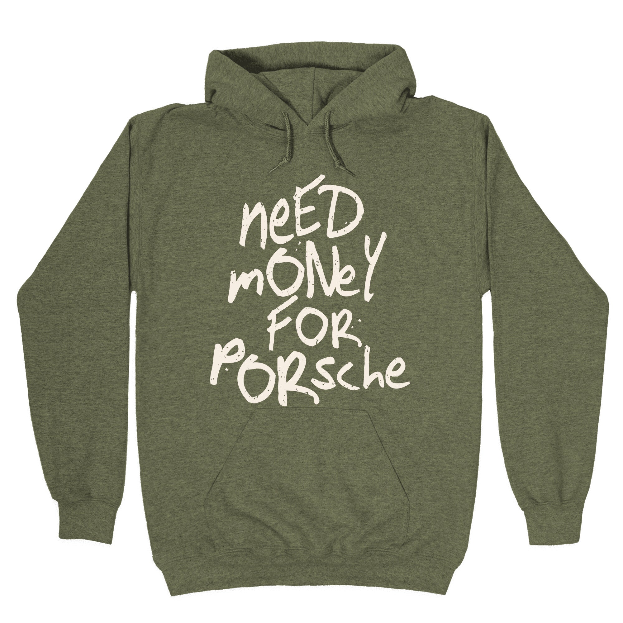 Need Money for Porsche Hoodie