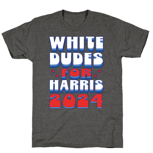 White Dudes for Harris Unisex Triblend Tee