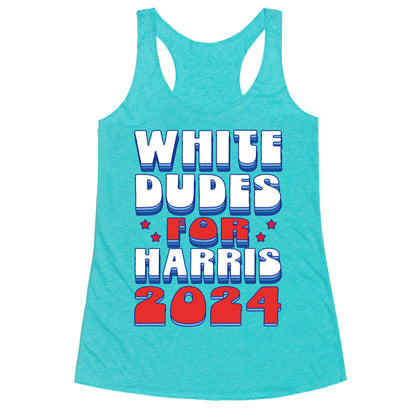 White Dudes for Harris Racerback Tank