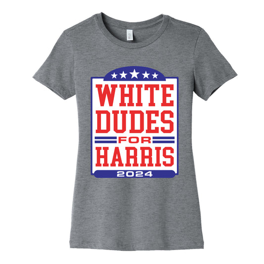 White Dudes for Harris 2024 Womens Cotton Tee