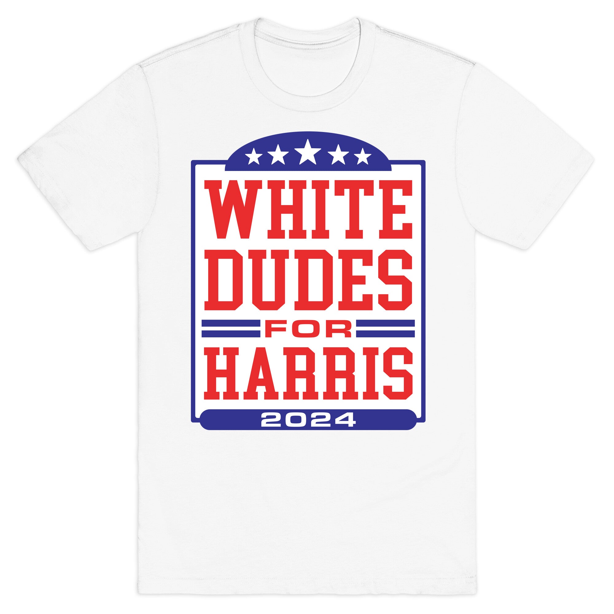White Dudes for Harris 2024 T-Shirt