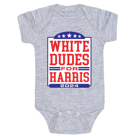 White Dudes for Harris 2024 Baby One-Piece