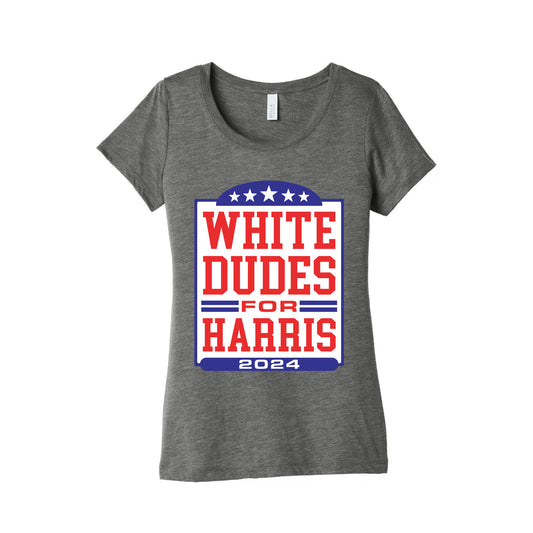 White Dudes for Harris 2024 Womens Triblend Tee