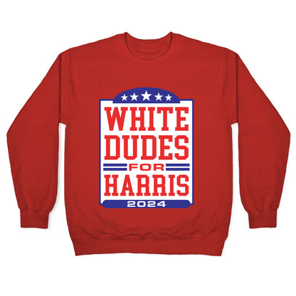 White Dudes for Harris 2024 Crewneck Sweatshirt
