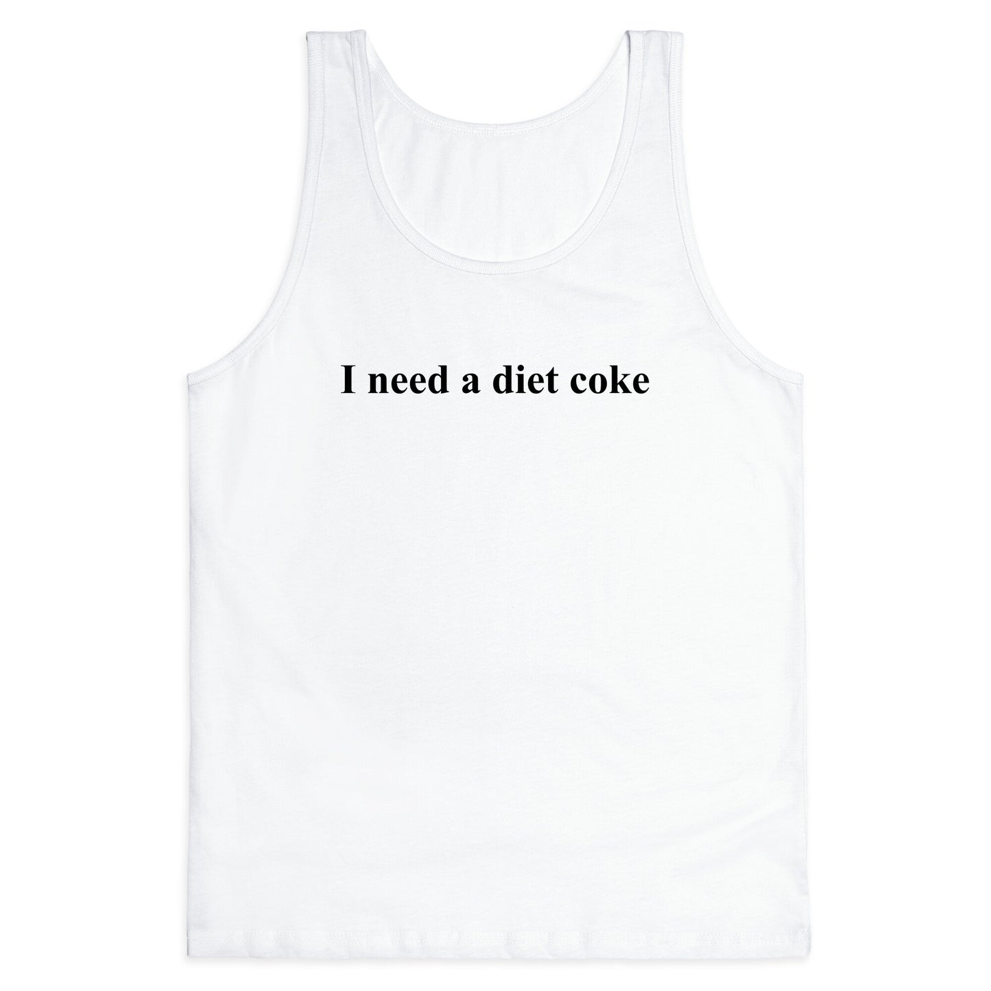 I Need A Diet Coke Tank Top
