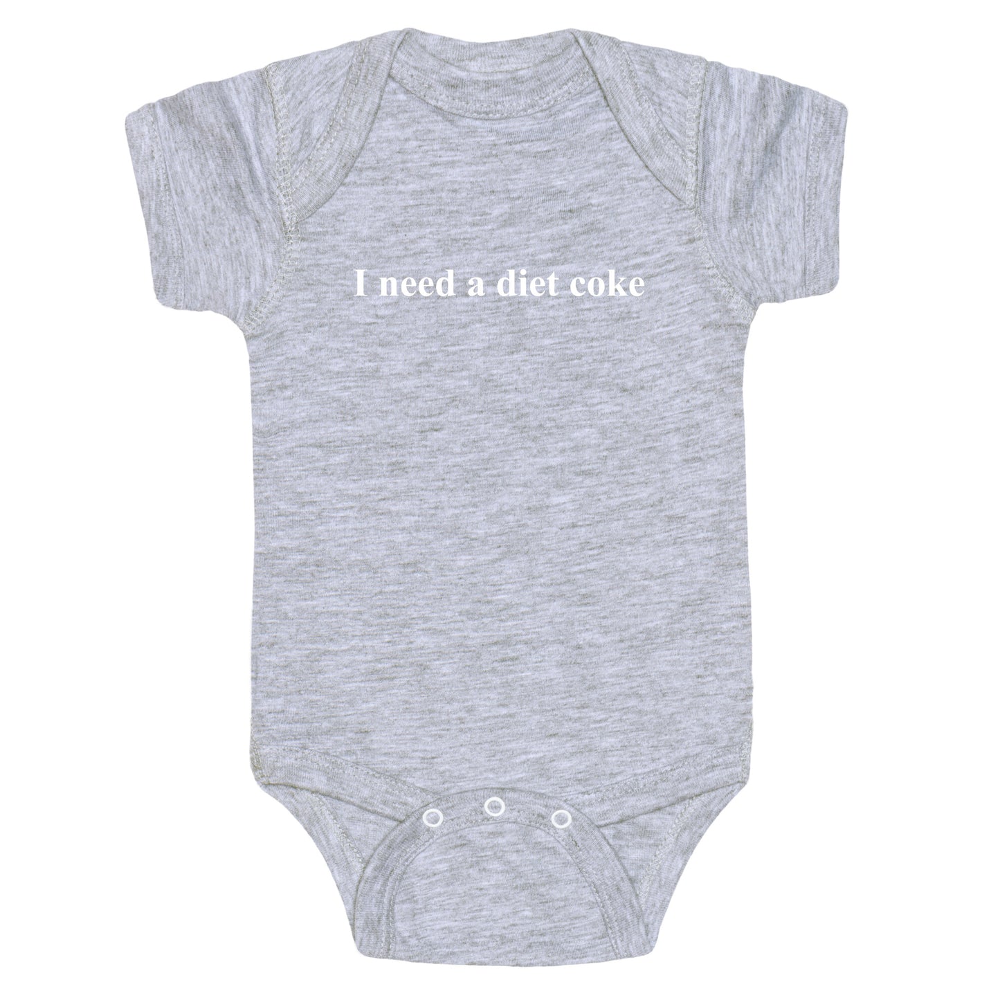 I Need A Diet Coke Baby One-Piece