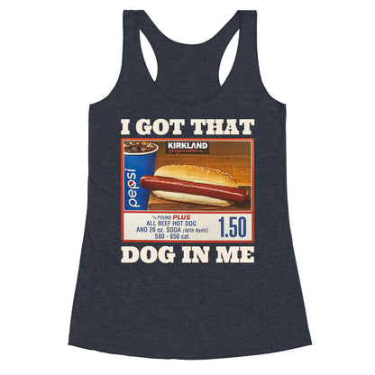 I Got That Dog in Me Costco Racerback Tank
