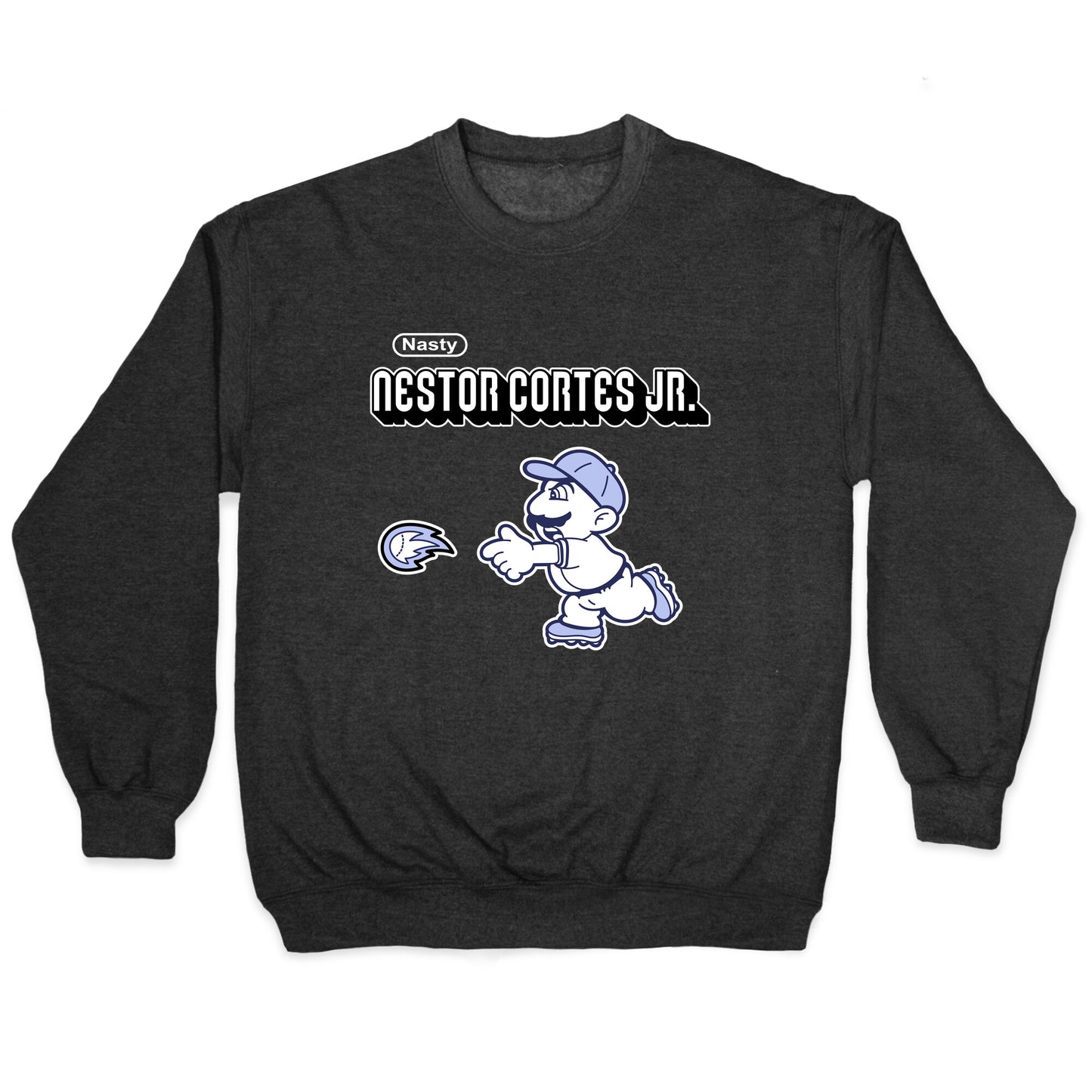 Nasty Nestor Cortes Crewneck Sweatshirt