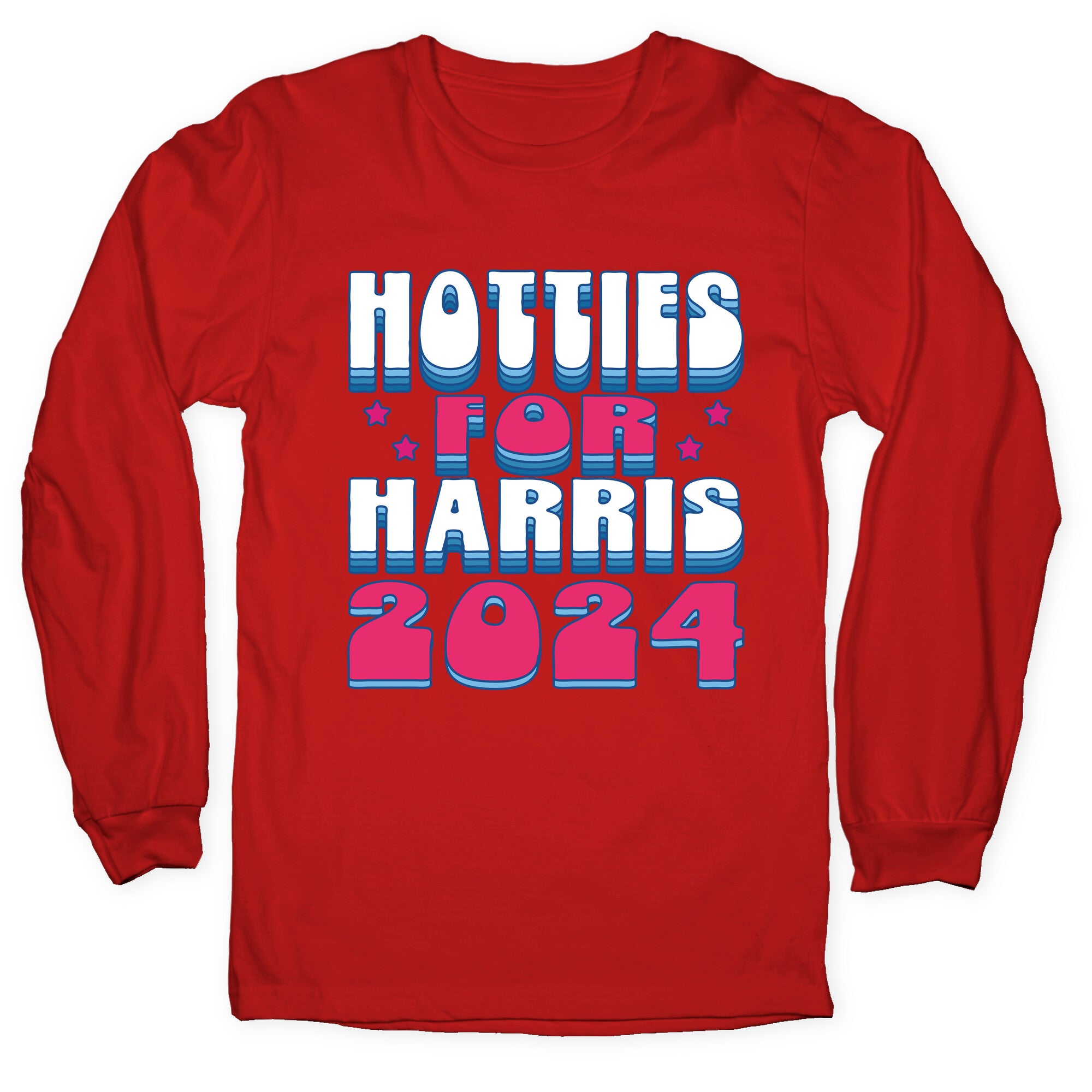 Hotties for Kamala Harris Longsleeve Tee