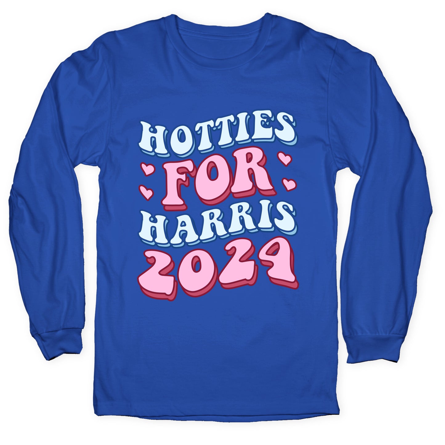 Hotties for Harris 2024 Longsleeve Tee