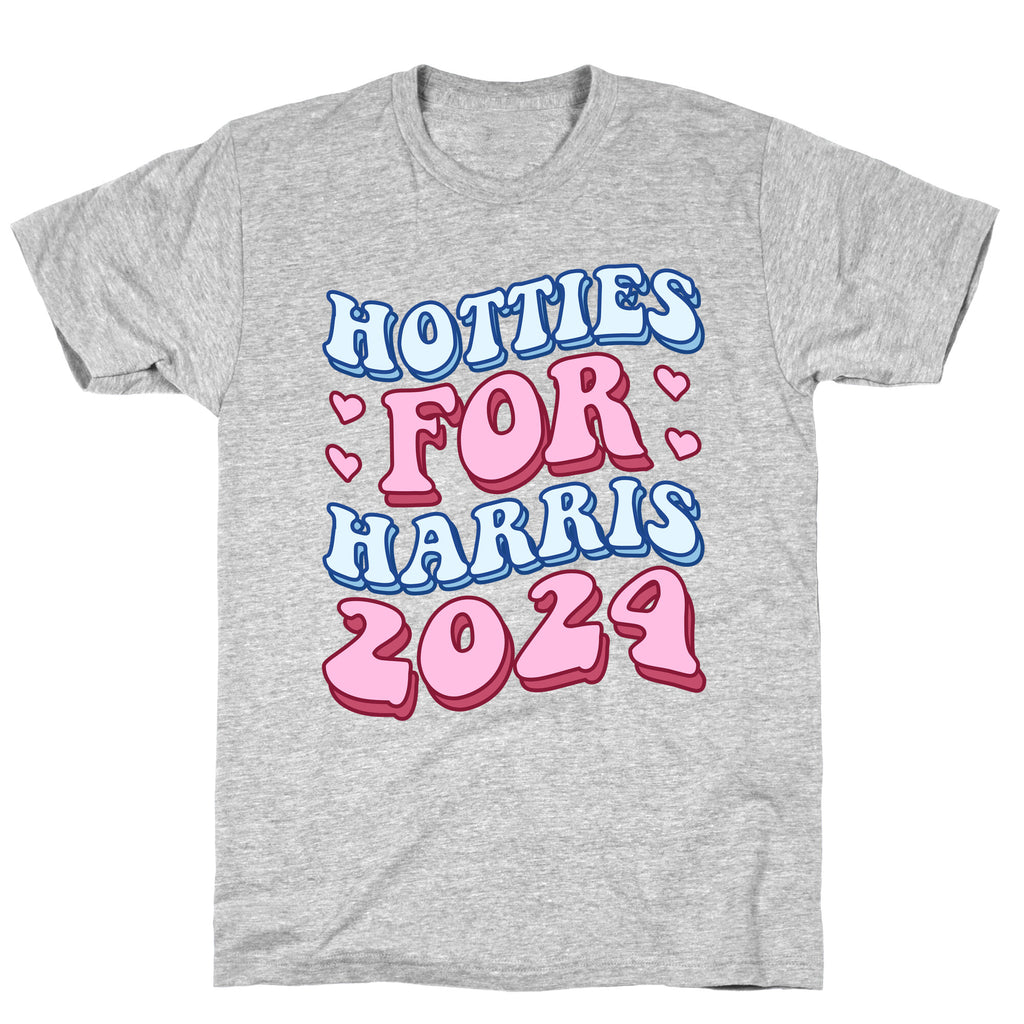 Hotties for Harris 2024 T-Shirt