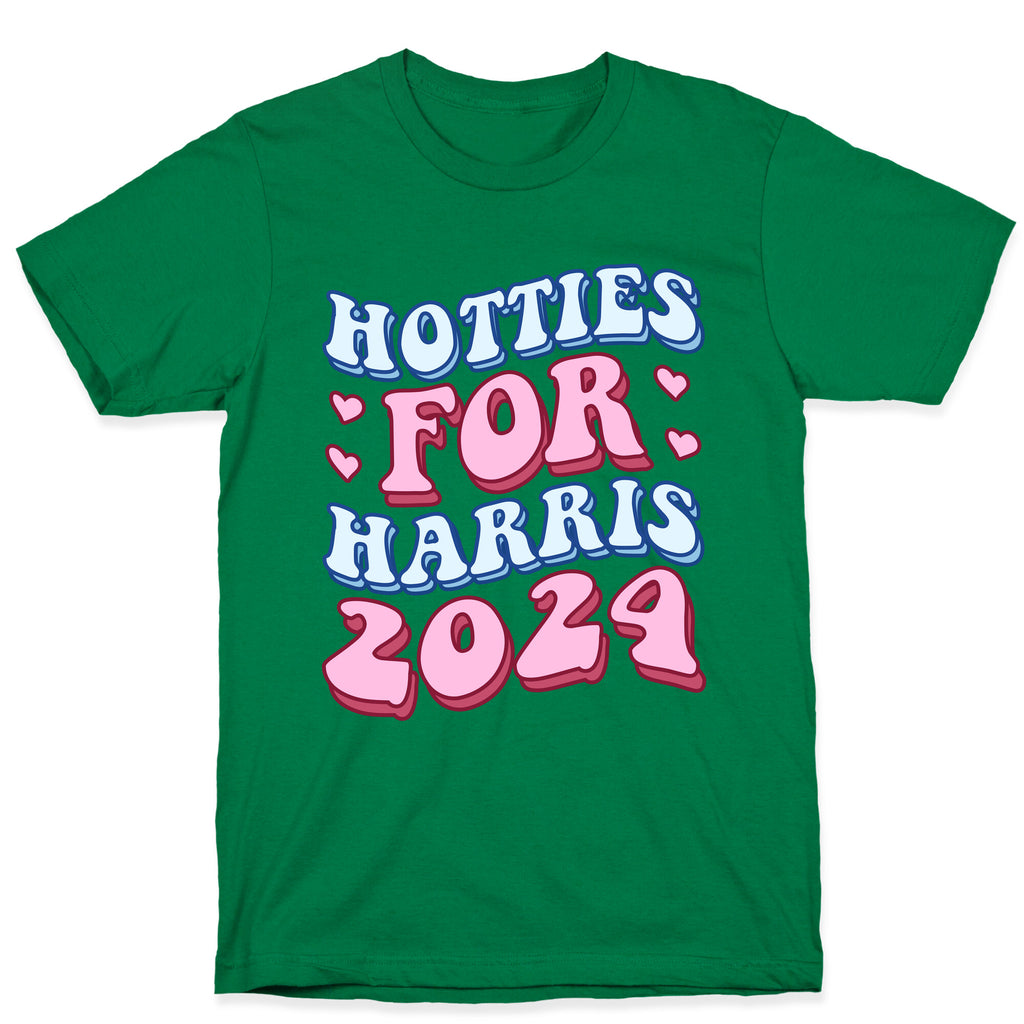 Hotties for Harris 2024 T-Shirt