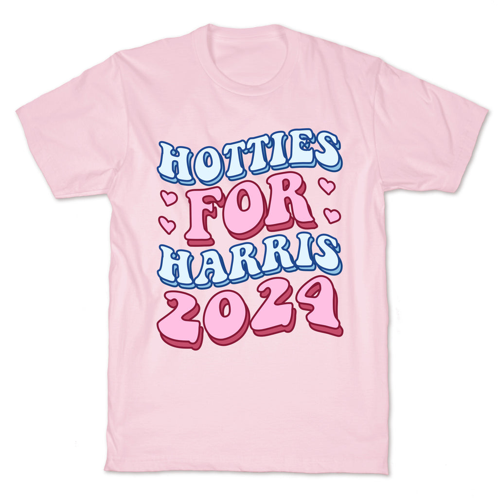 Hotties for Harris 2024 T-Shirt