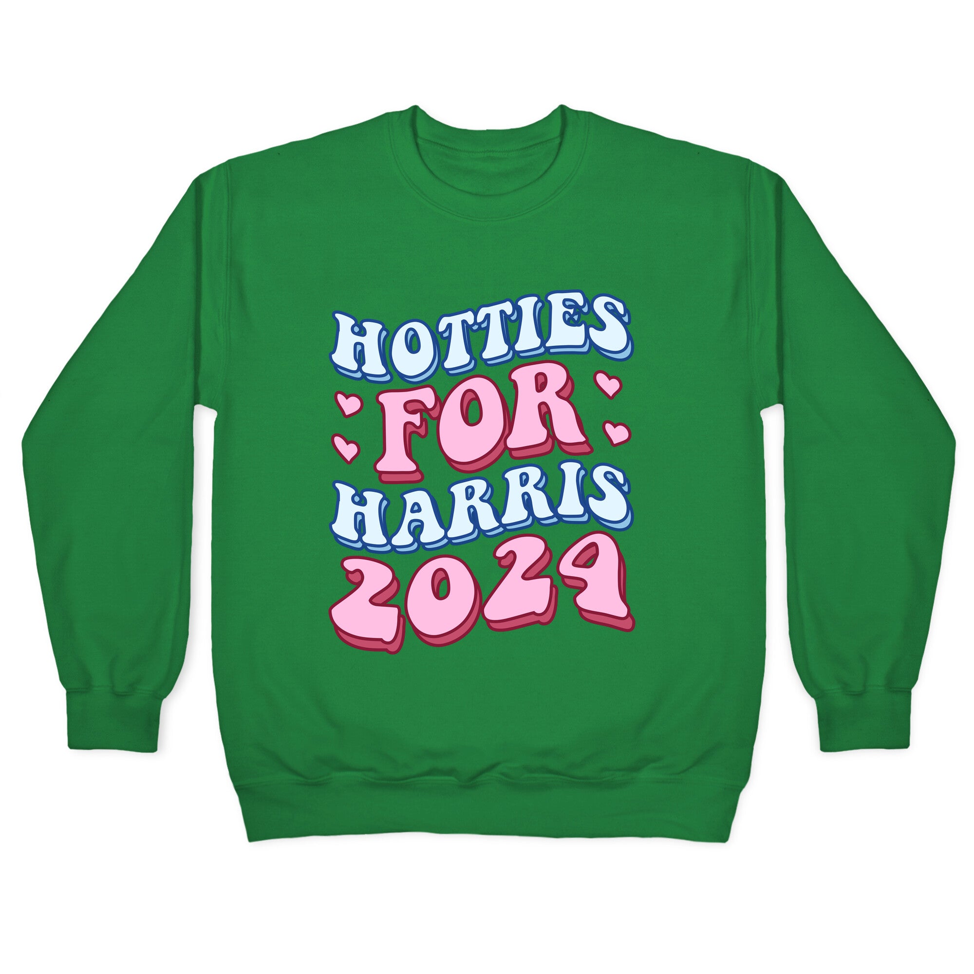 Hotties for Harris 2024 Crewneck Sweatshirt