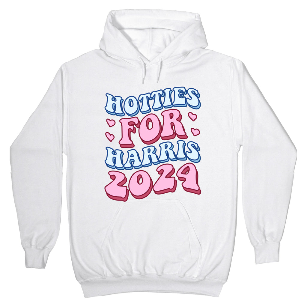 Hotties for Harris 2024 Hoodie