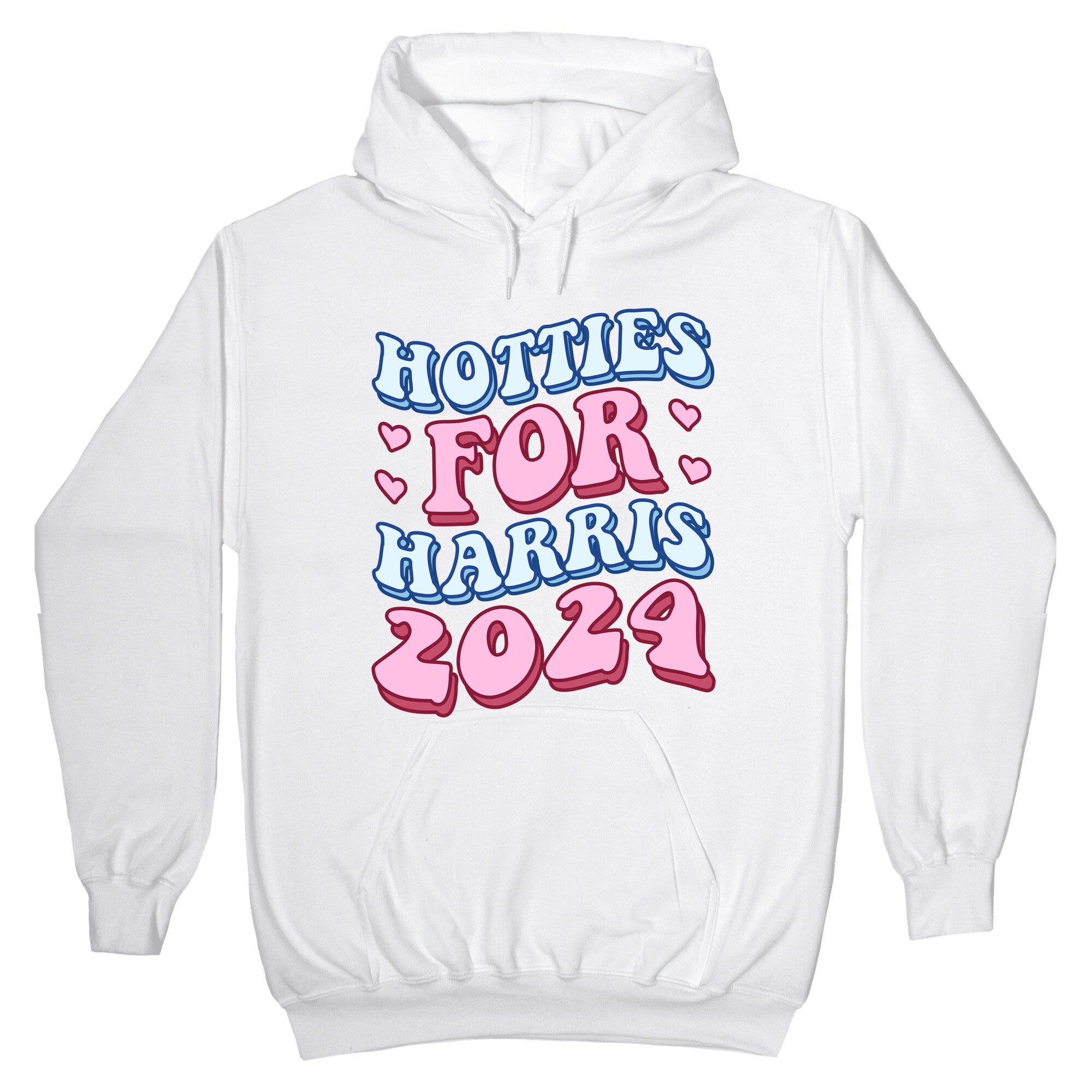 Hotties for Harris 2024 Hoodie