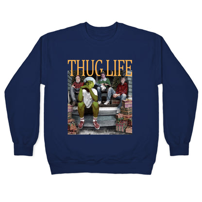 Thug Life Christmas Crewneck Sweatshirt