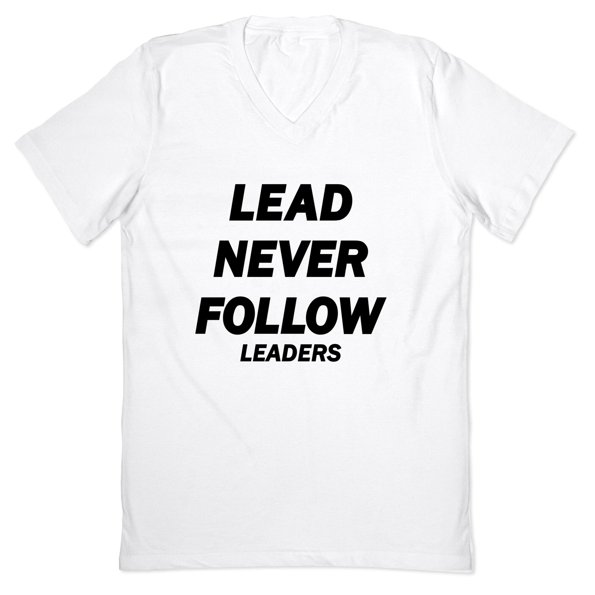 Lead Never Follow V-Neck