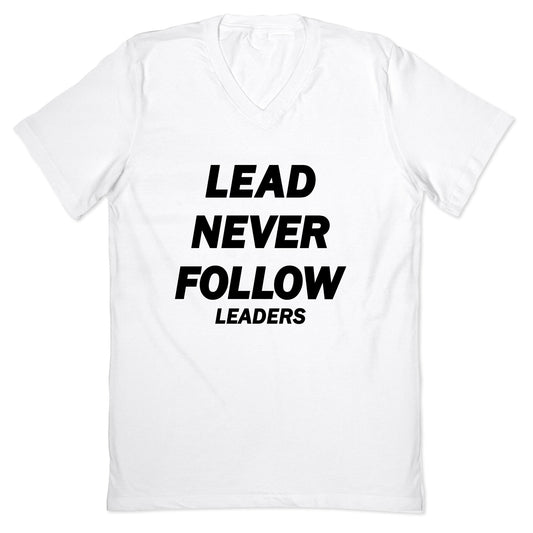 Lead Never Follow V-Neck