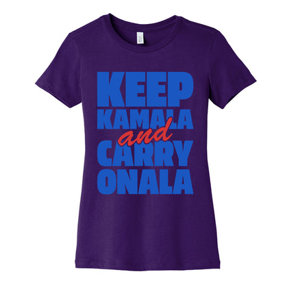 Keep Kamala and Carry Onala Womens Cotton Tee