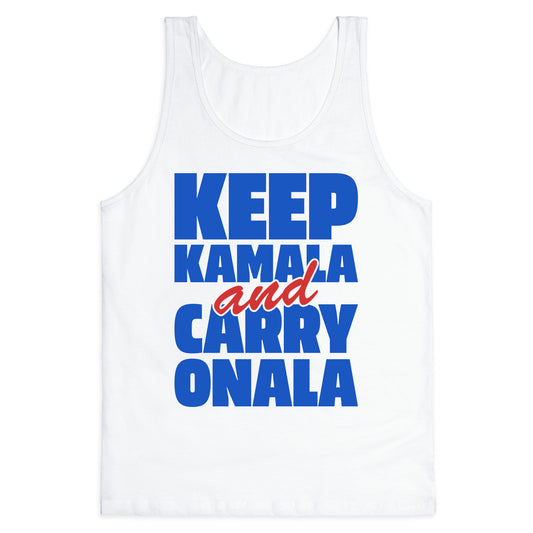 Keep Kamala and Carry Onala Tank Top