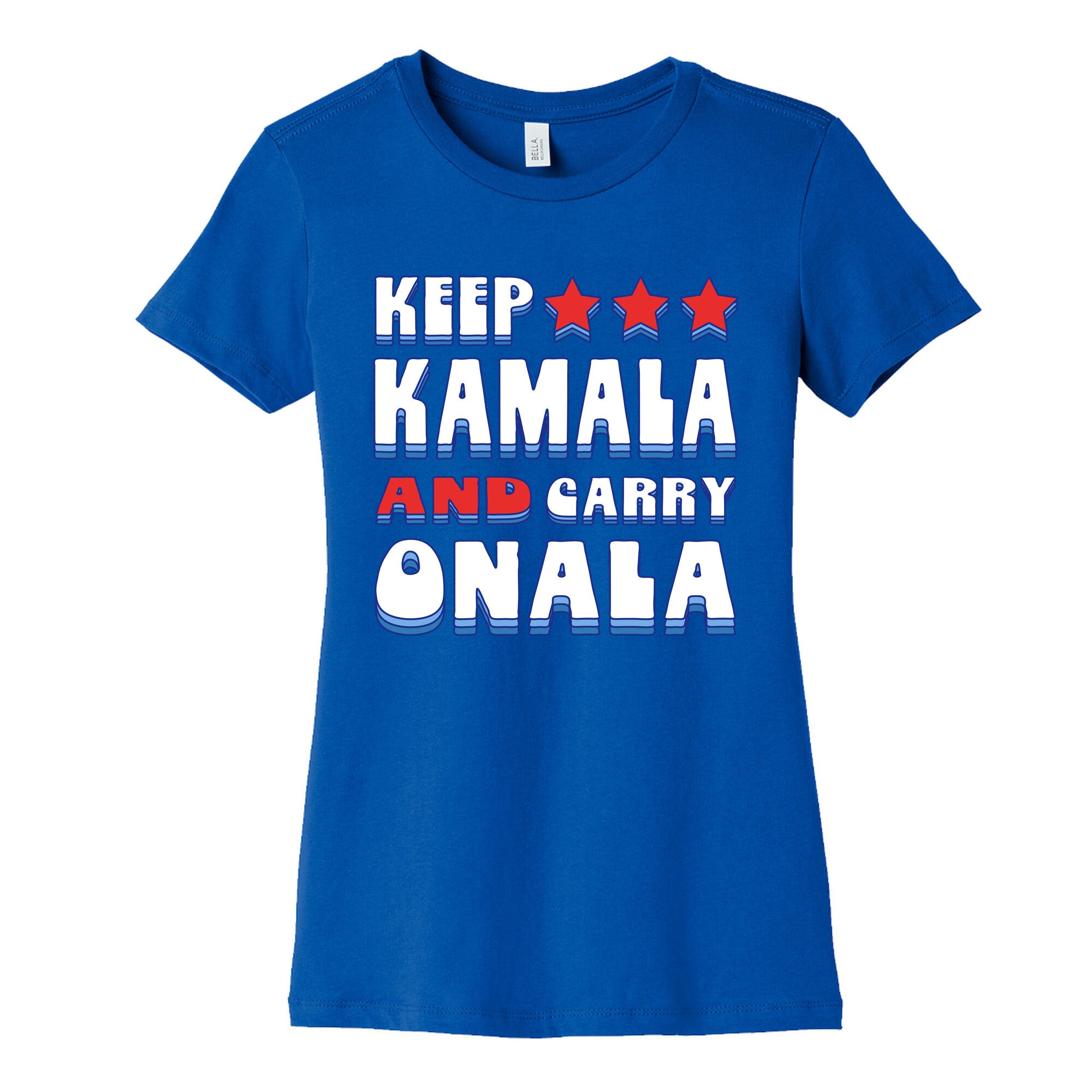 Keep Kamala and Carry Onala Womens Cotton Tee