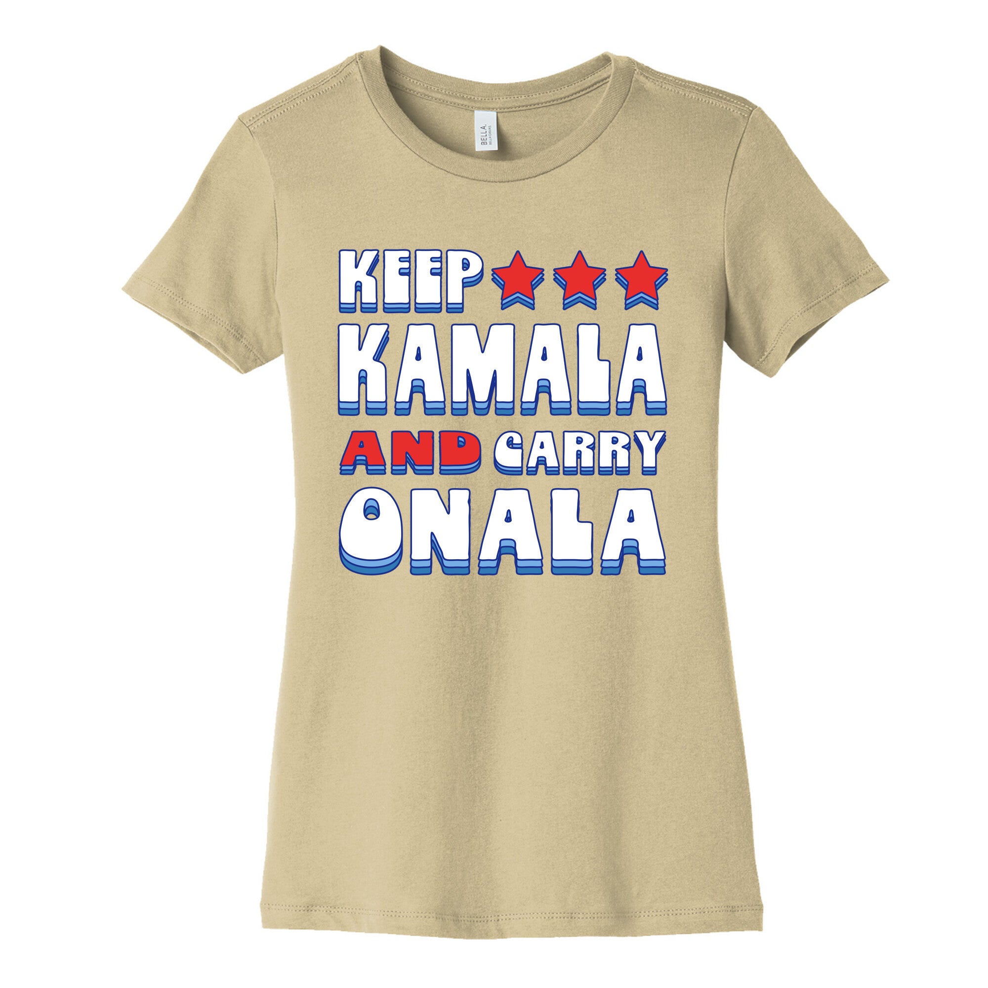 Keep Kamala and Carry Onala Womens Cotton Tee