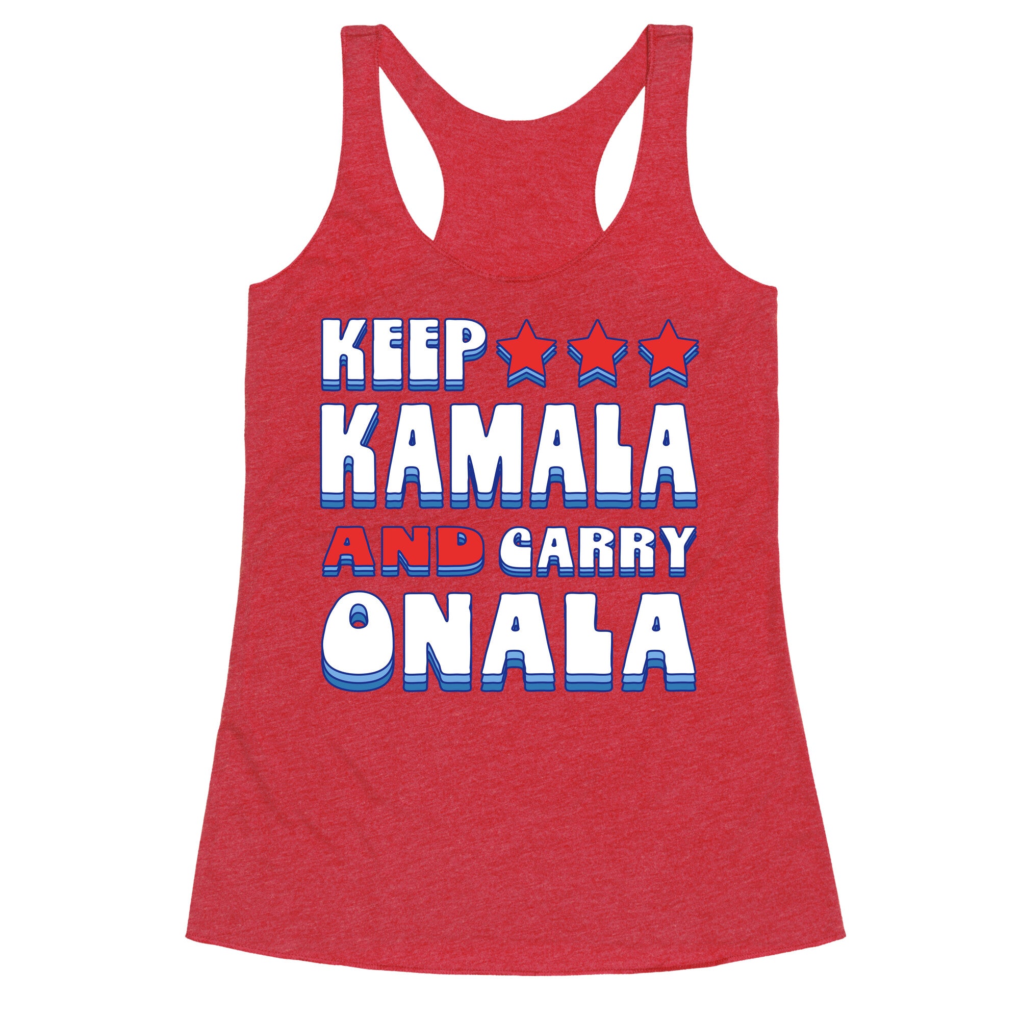 Keep Kamala and Carry Onala Racerback Tank
