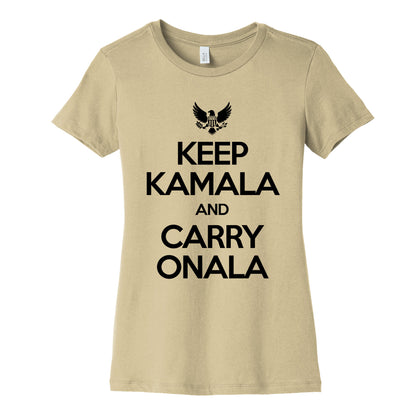 Keep Kamala and Carry Onala Womens Cotton Tee