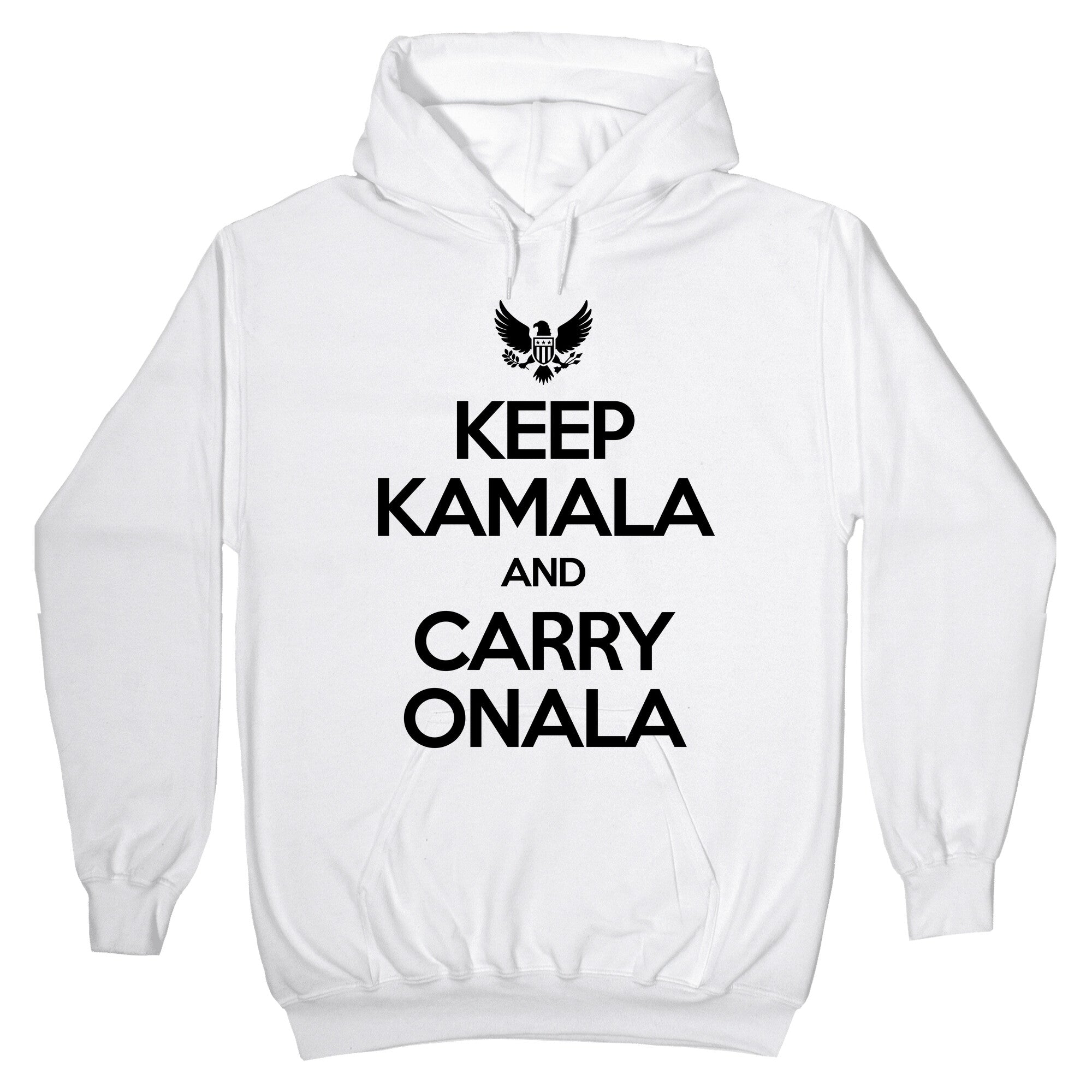 Keep Kamala and Carry Onala Hoodie