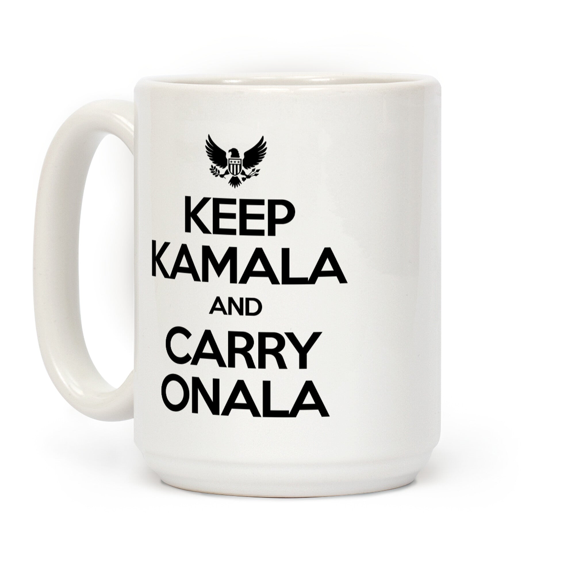 Keep Kamala and Carry Onala Coffee Mug