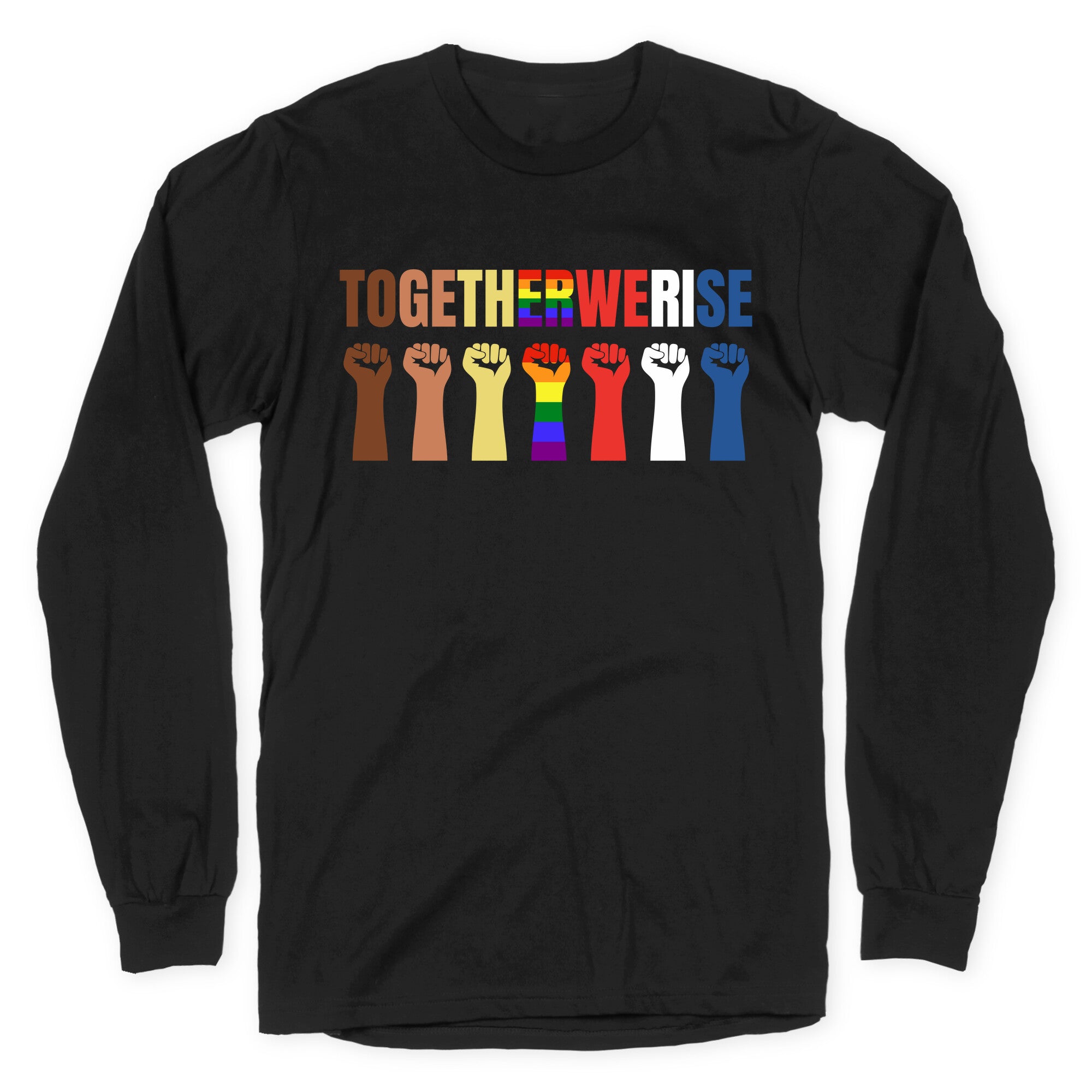 Together We Rise Longsleeve Tee