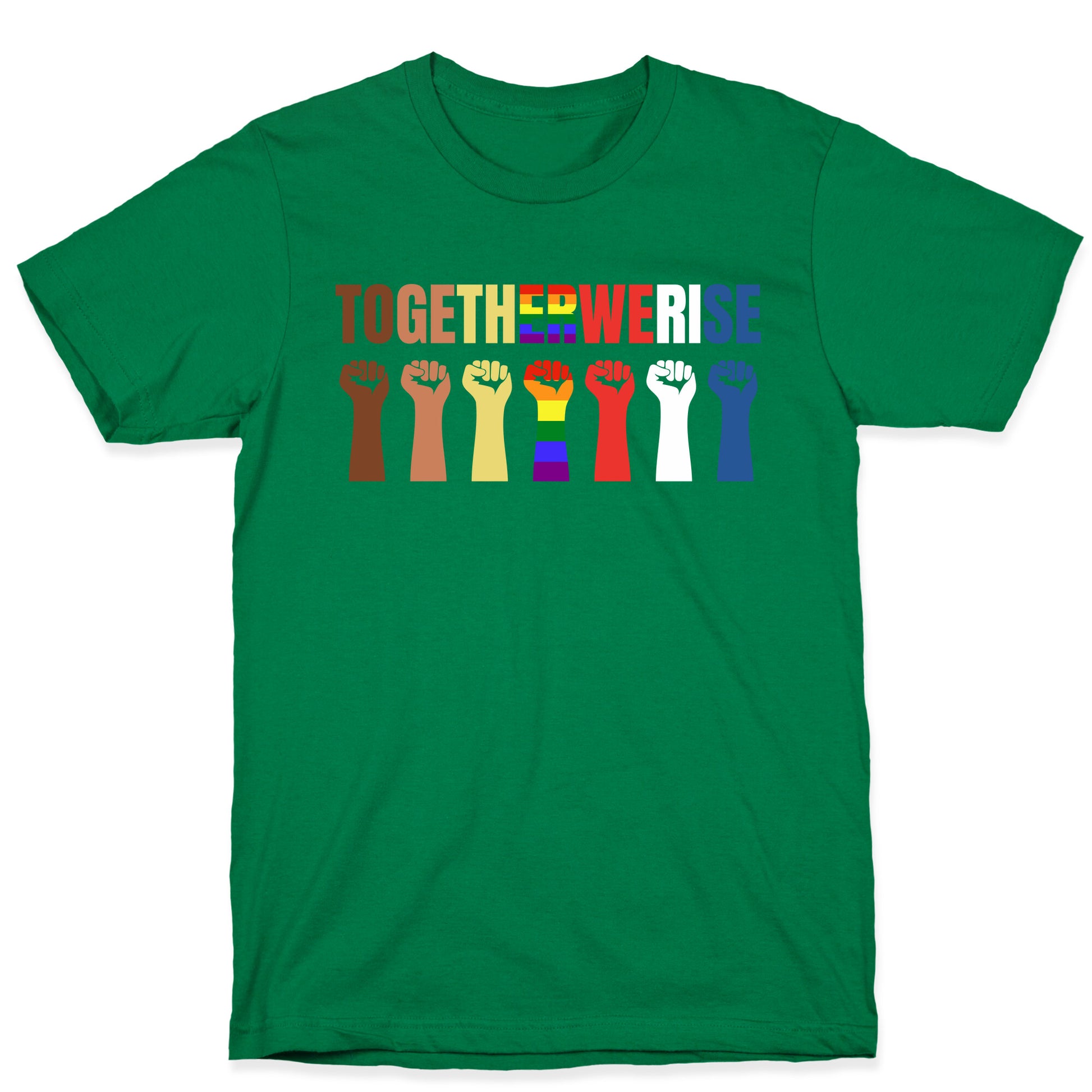 Together We Rise T-Shirt