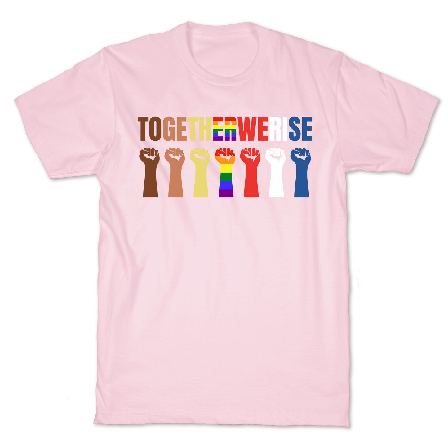 Together We Rise T-Shirt