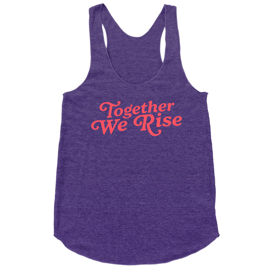 Together We Rise Racerback Tank