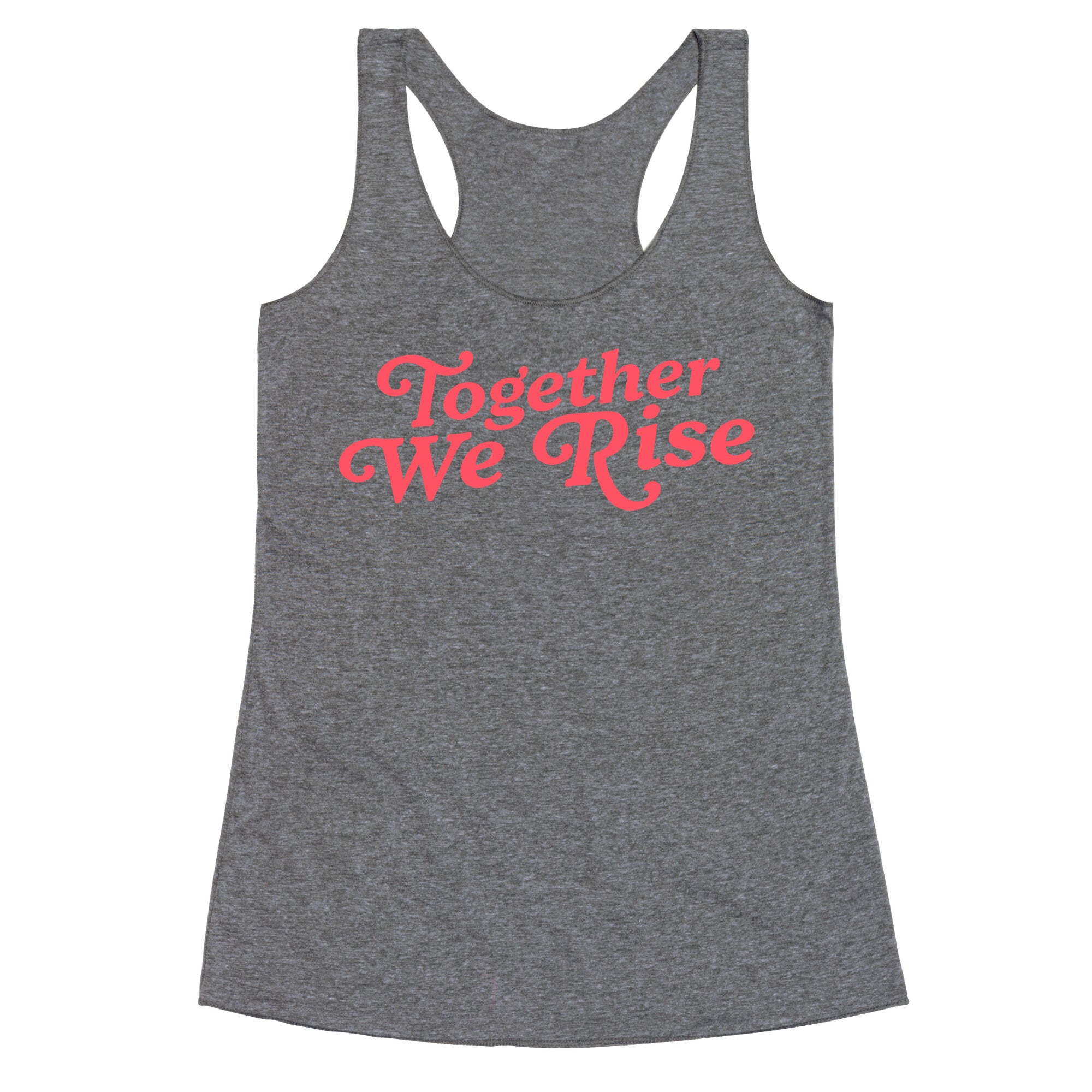 Together We Rise Racerback Tank