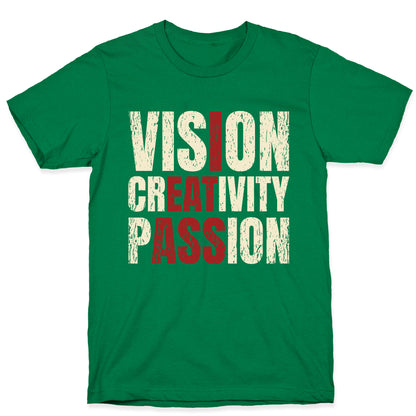 Vision Creativity Passion T-Shirt