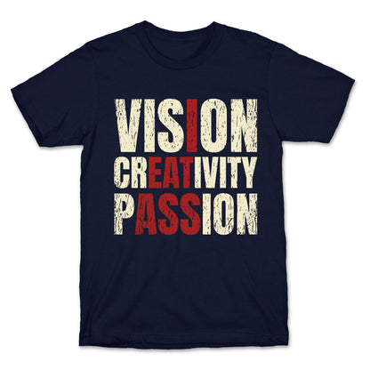 Vision Creativity Passion T-Shirt