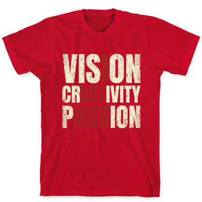 Vision Creativity Passion T-Shirt