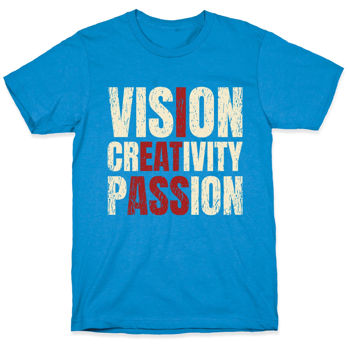 Vision Creativity Passion T-Shirt