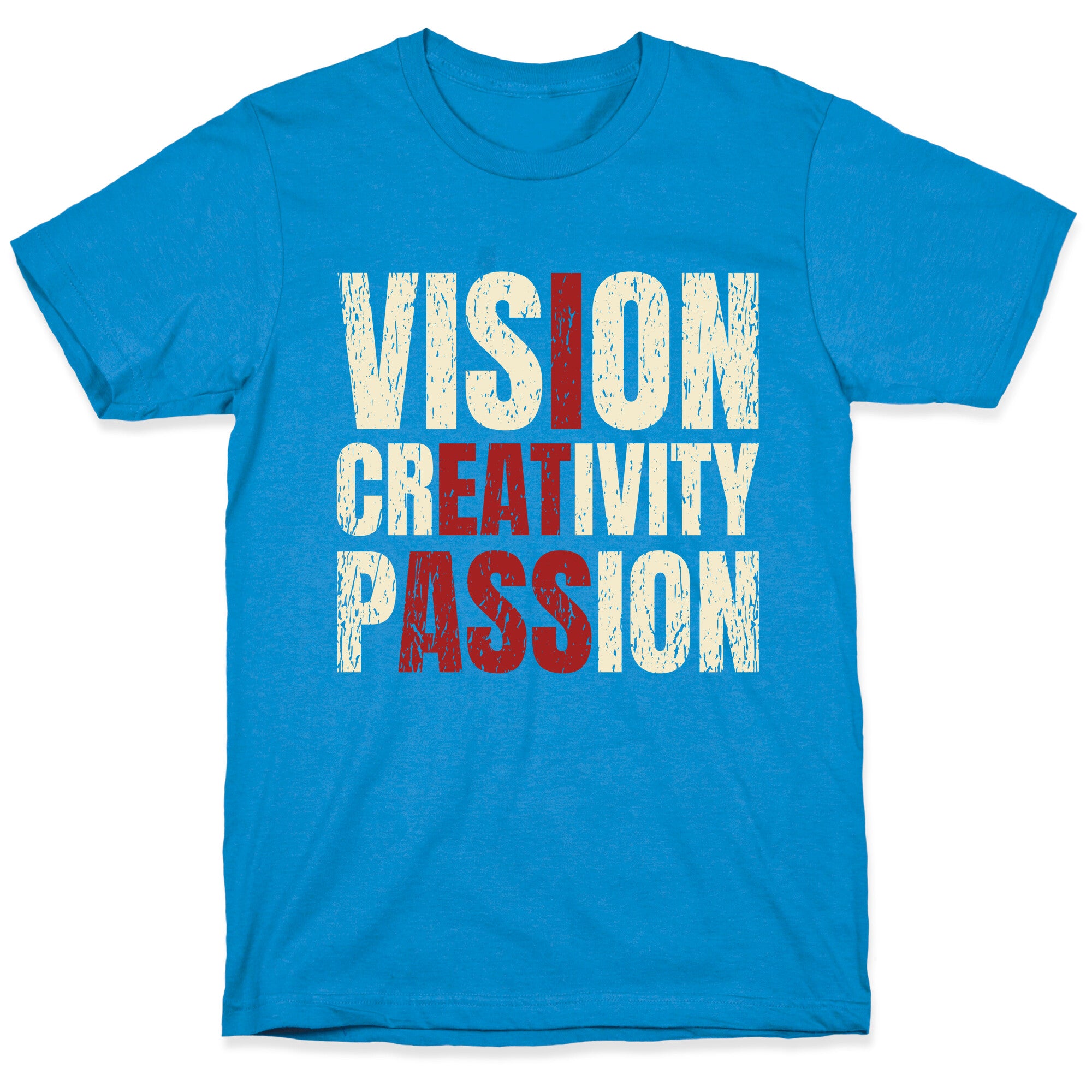 Vision Creativity Passion T-Shirt