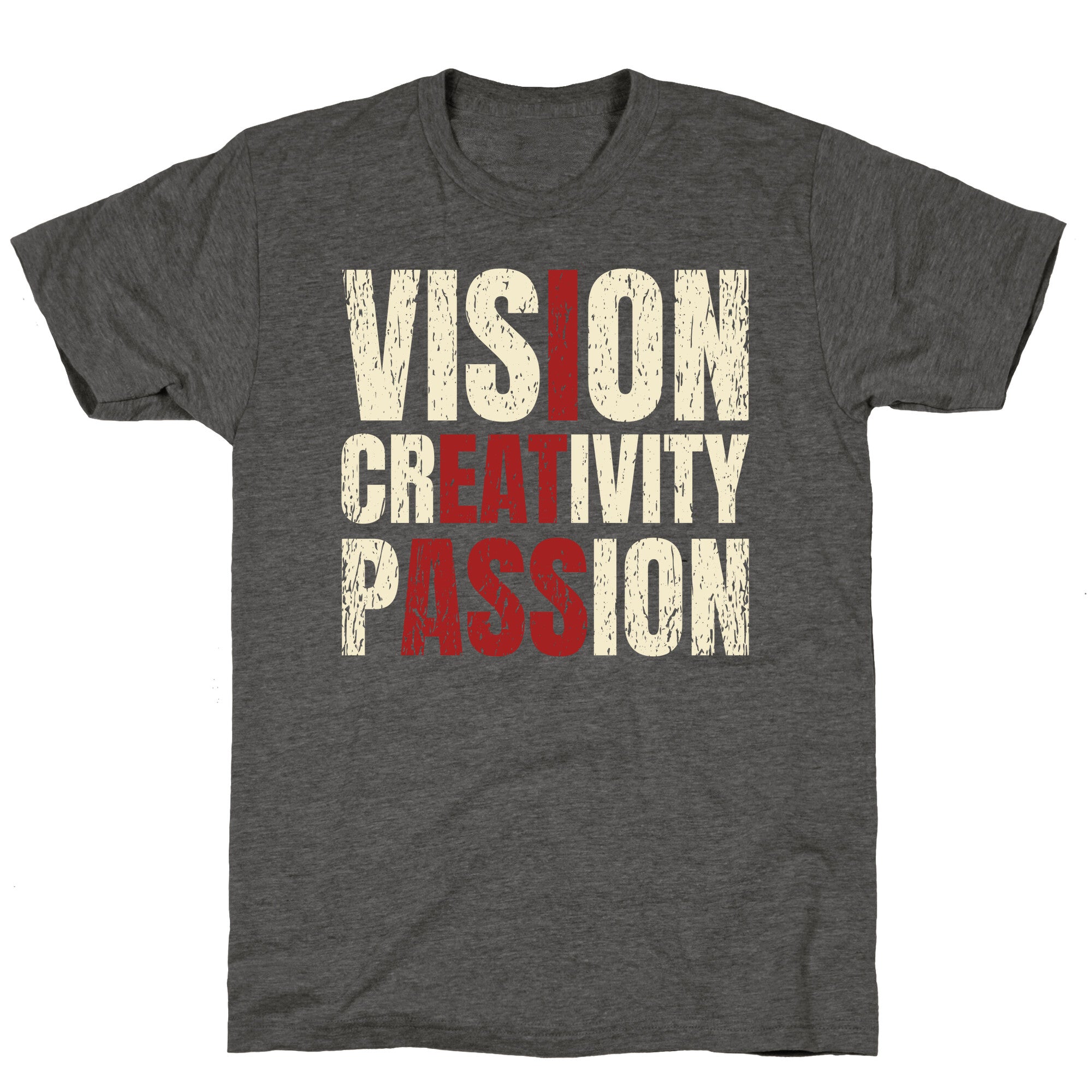 Vision Creativity Passion Unisex Triblend Tee