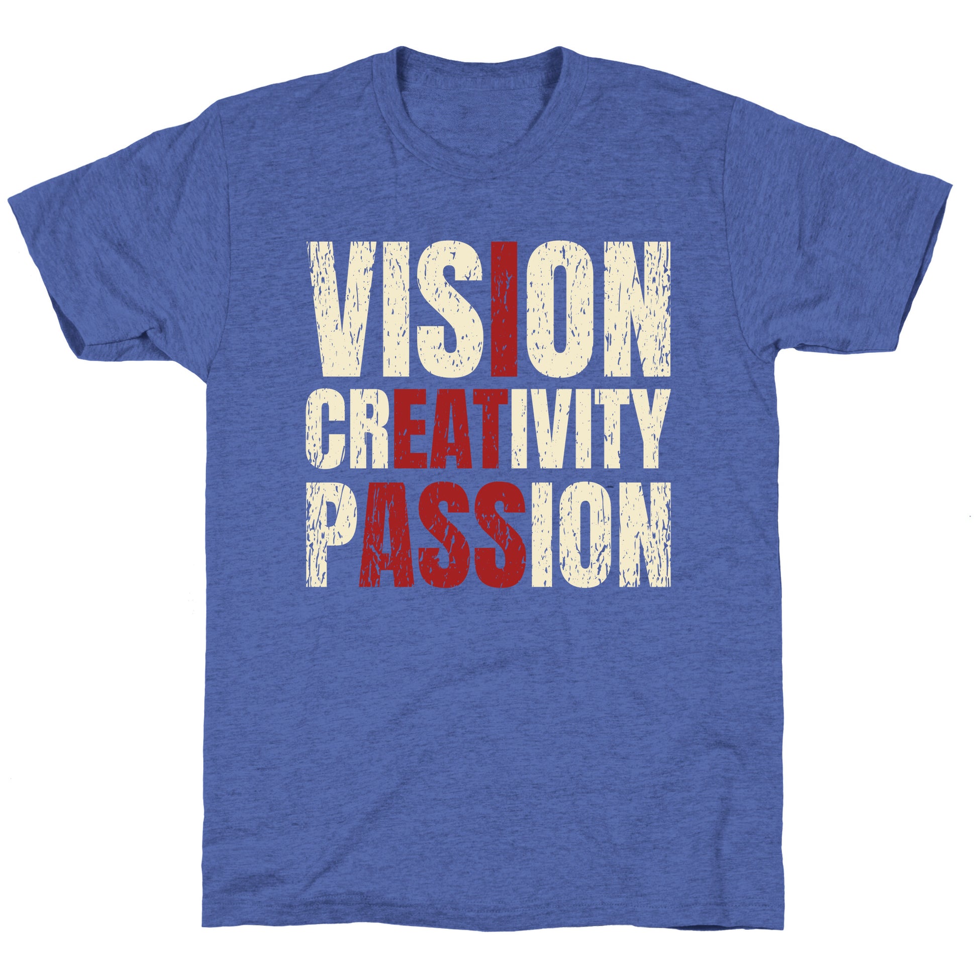 Vision Creativity Passion Unisex Triblend Tee