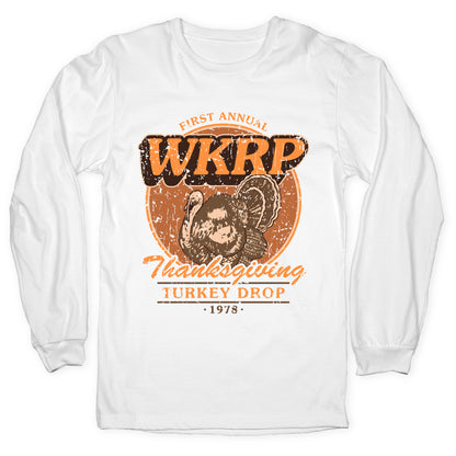 WKRP Turkey Drop Longsleeve Tee