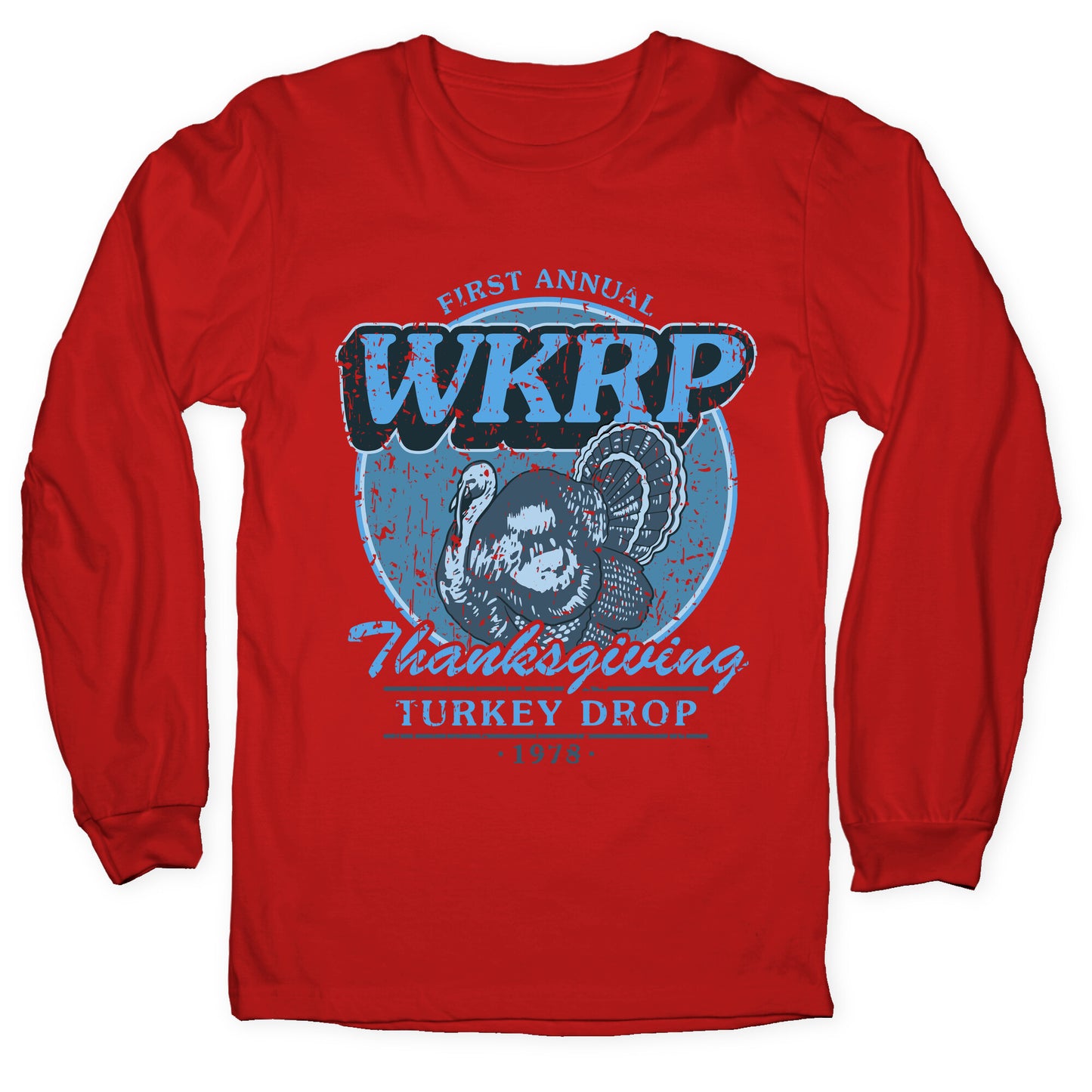 WKRP Turkey Drop Longsleeve Tee