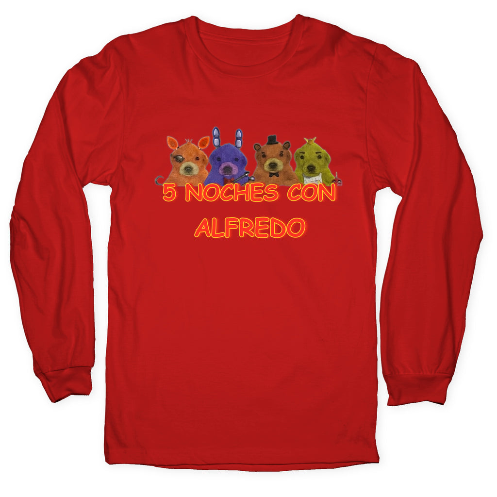 5 Noches Con Alfredo Longsleeve Tee