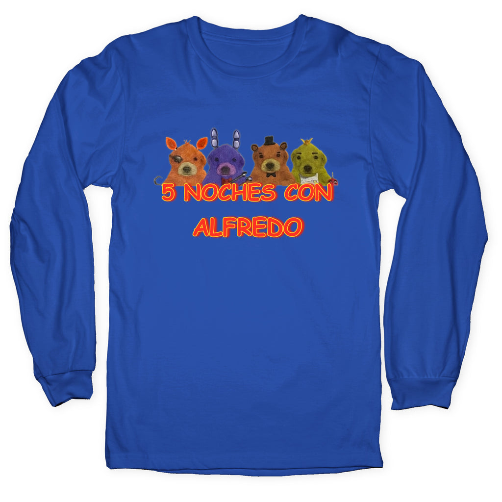 5 Noches Con Alfredo Longsleeve Tee