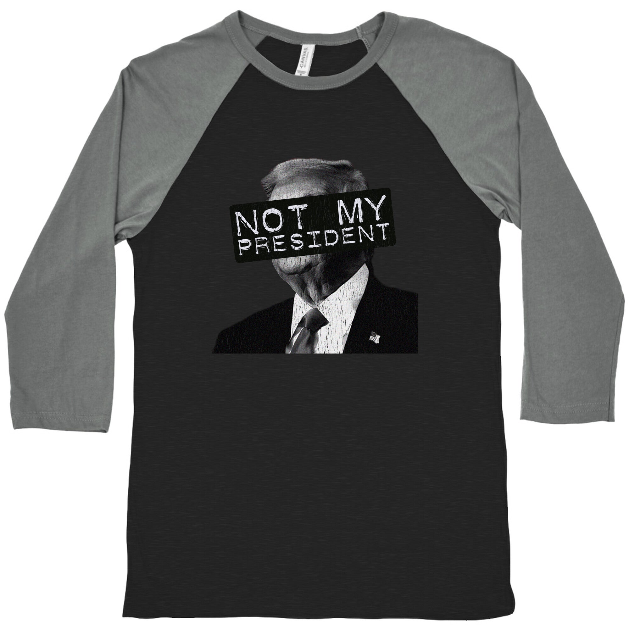 Not My President Baseball Tee
